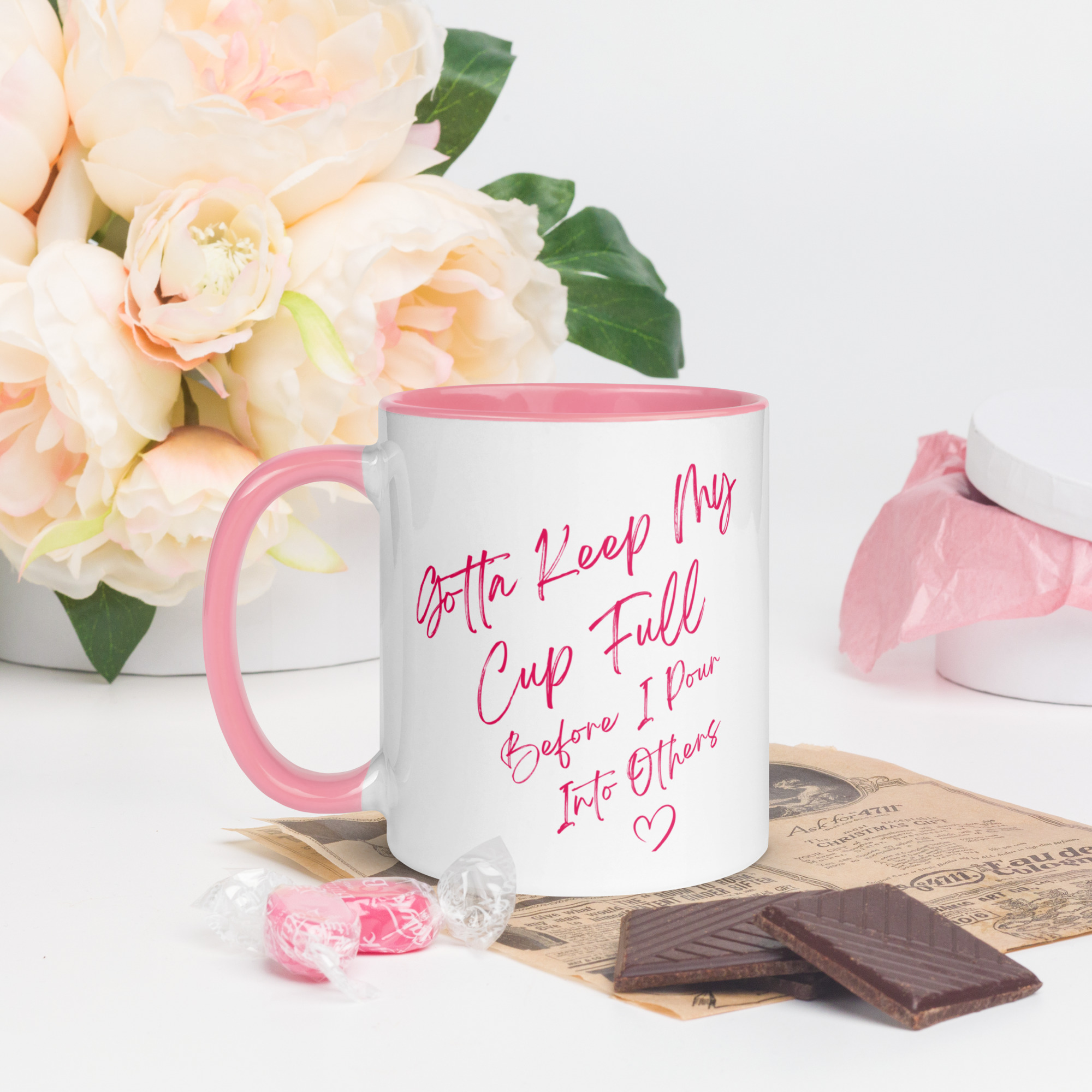Pink self-care coffee mug with quote Gotta Keep My Cup Full Before I Pour Into Others
