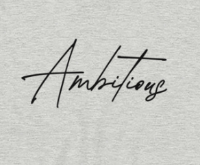 Ambitious Tee - Image 3
